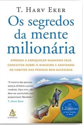 Capa do livro Os Segredos da Mente Milionária